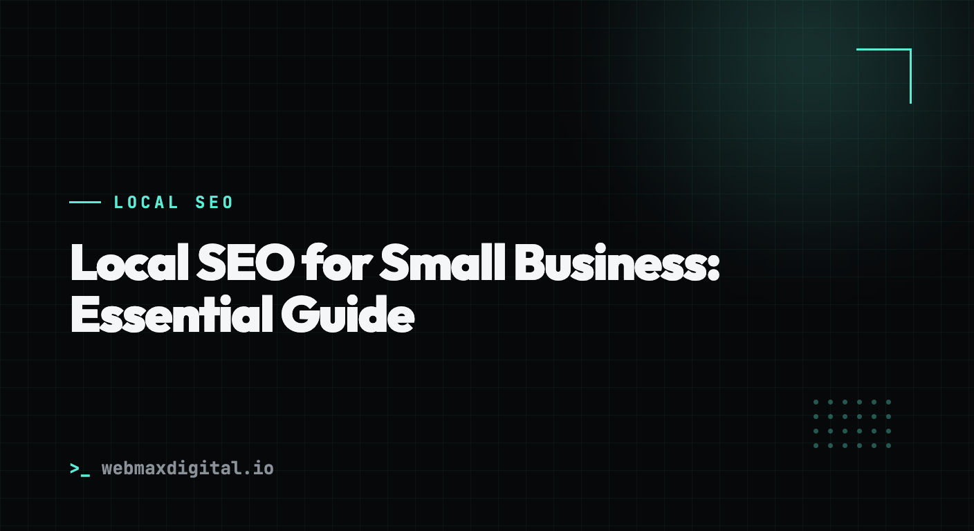Local SEO for Small Business: Essential Guide